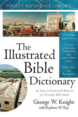 Illustrated Bible Dictionary