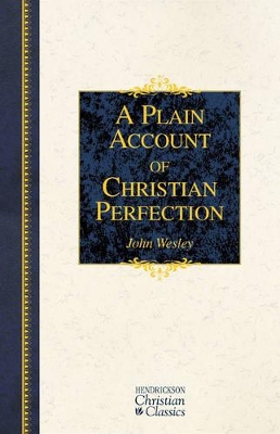Plain Account of Christian Perfection