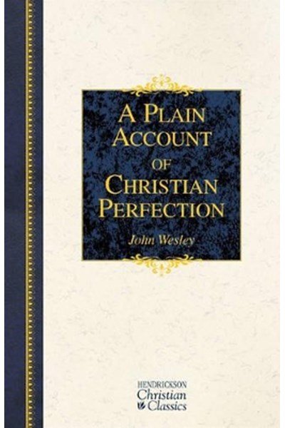 Plain Account of Christian Perfection