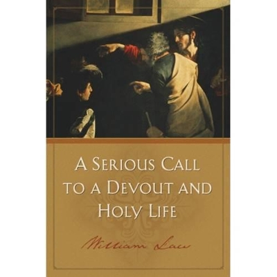Serious Call to Devout Holy Life