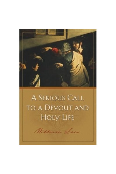 Serious Call to Devout Holy Life