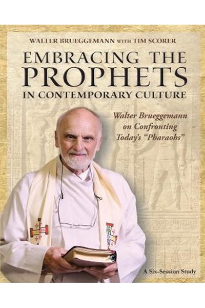 Embracing the Prophets in Contemporary Culture