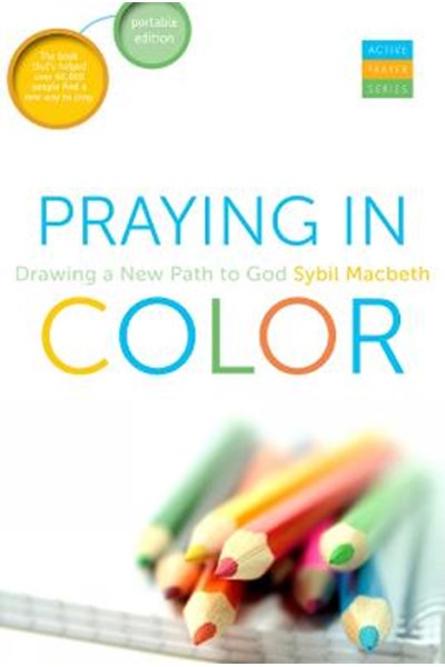 Praying in Color: Drawing a New Path to God
