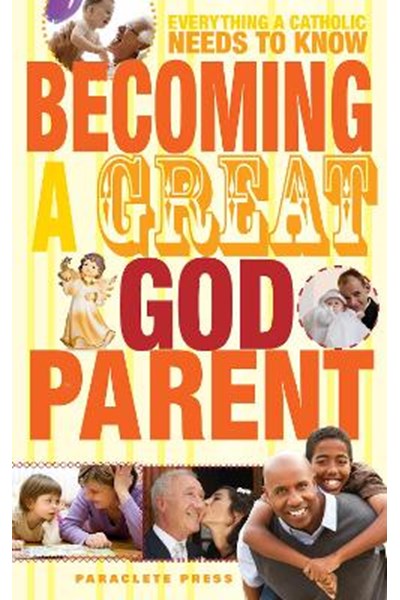 Becoming a Great Godparent