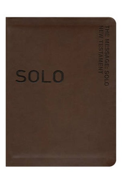 The Message Bible: Solo New Testament (Brown)