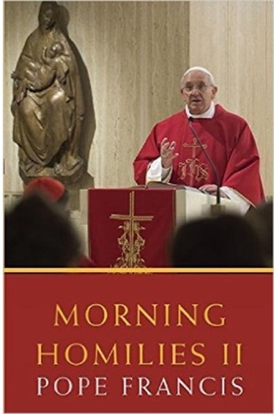 Morning Homilies II