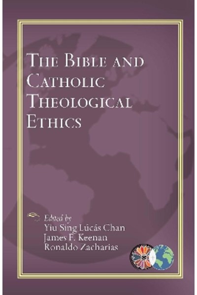 Bible and Catholic Theological Ethics