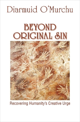 Beyond Original Sin