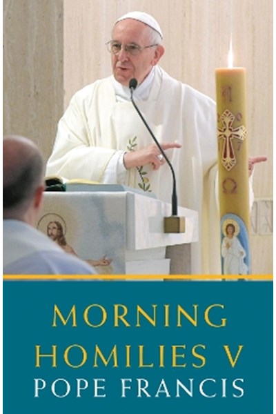 Morning Homilies V