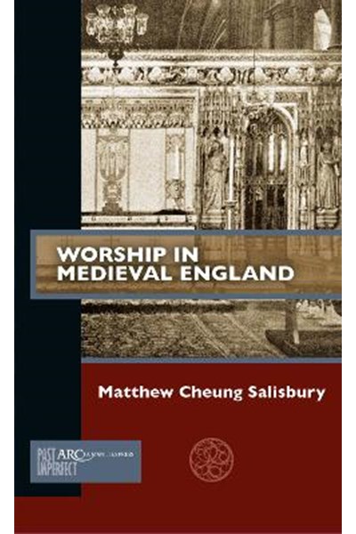 Worship in Medieval England