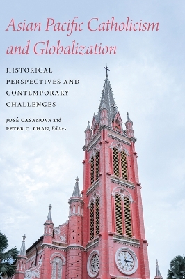 Asian Pacific Catholicism and Globalization