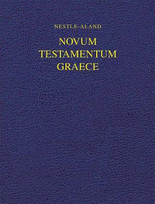 Nestle-Aland Novum Testamentum Graece 28 (NA28)