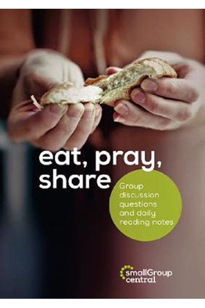 Eat, Pray, Share - Lent Booklet