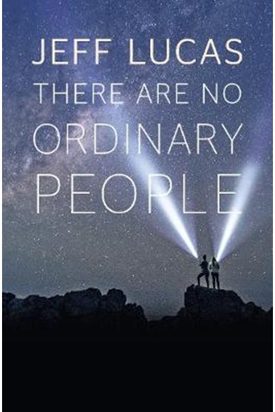 There Are No Ordinary People