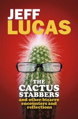 Cactus Stabbers