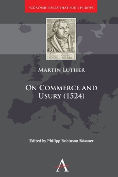 On Commerce and Usury (1524)