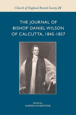 Journal of Bishop Daniel Wilson of Calcutta, 1845-1857
