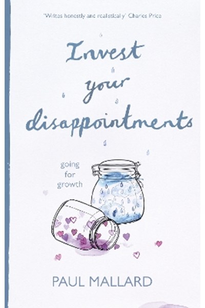 Invest Your Disappointments