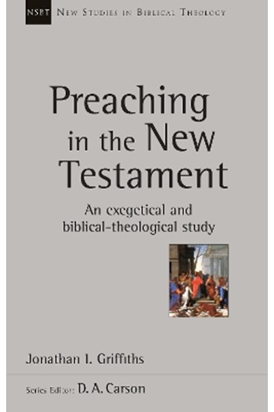 Preaching in the New Testament