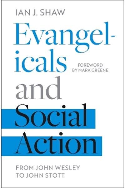 Evangelicals and Social Action
