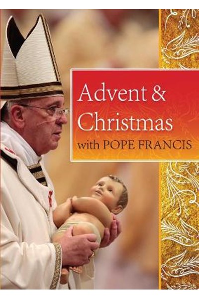 Advent and Christmas with Pope Francis