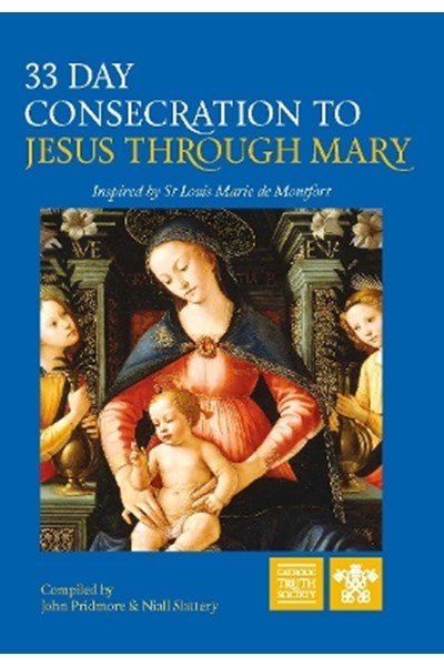 33 Day Consecration to Jesus through Mary