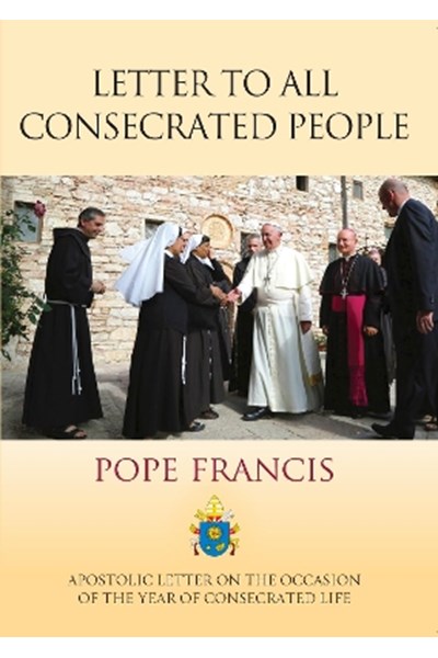 Letter to All Consecrated People