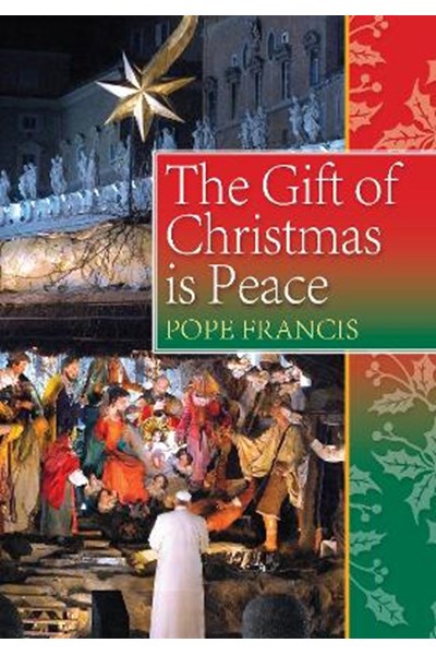 Gift of Christmas is Peace