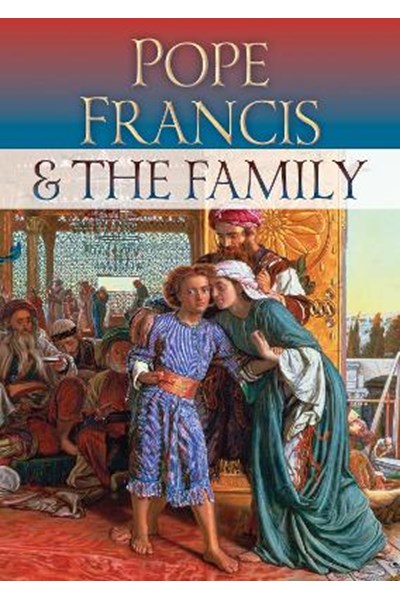 Pope Francis and the Family