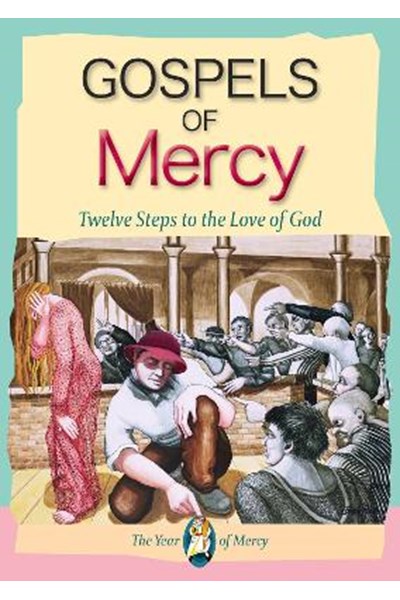 Gospels of Mercy