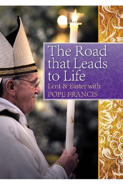 Road that Leads to Life