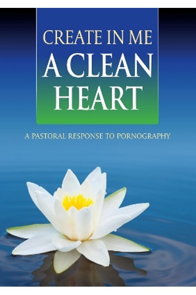 Create In Me a Clean Heart