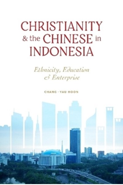 Christianity and the Chinese in Indonesia