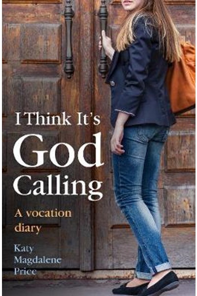I Think it's God Calling