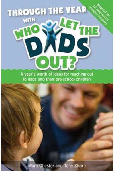 Through the Year with Who Let the Dads out?