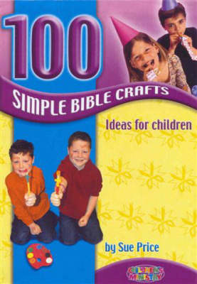 100 Simple Bible Crafts