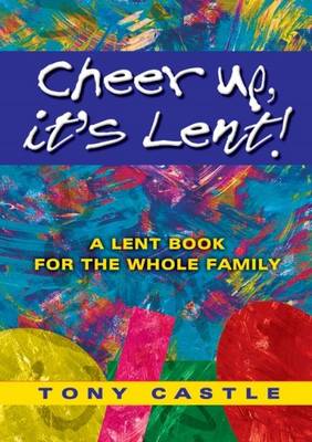 Cheer Up, it's Lent