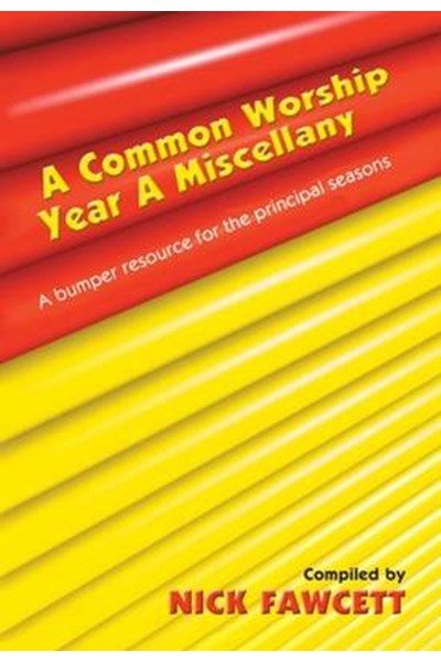 Common Worship Miscellany Year A