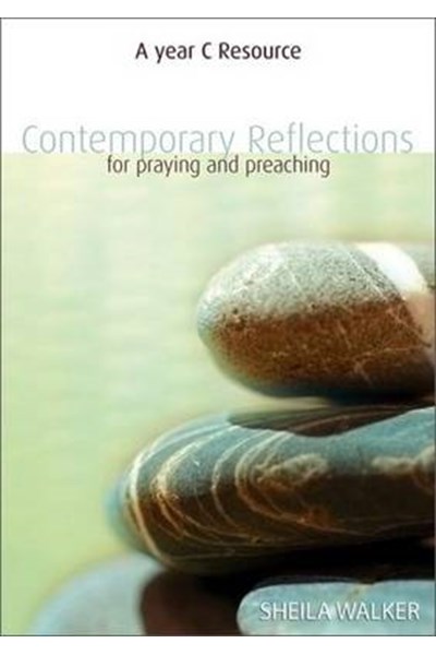 Contemporary Reflections For Prayer and Worship