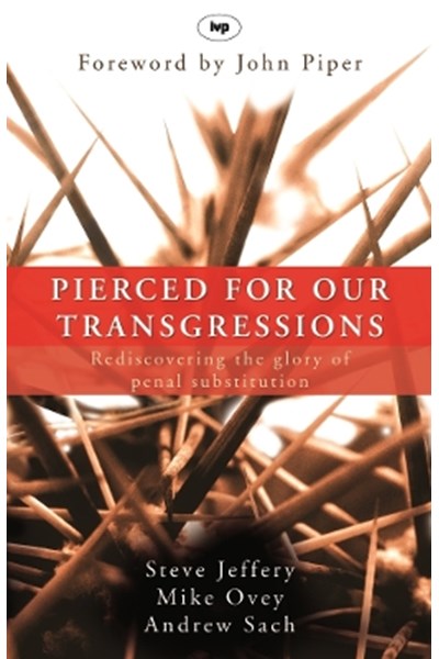 Pierced for our transgressions