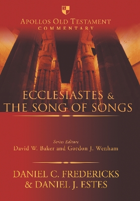 Ecclesiastes & the Song of Songs