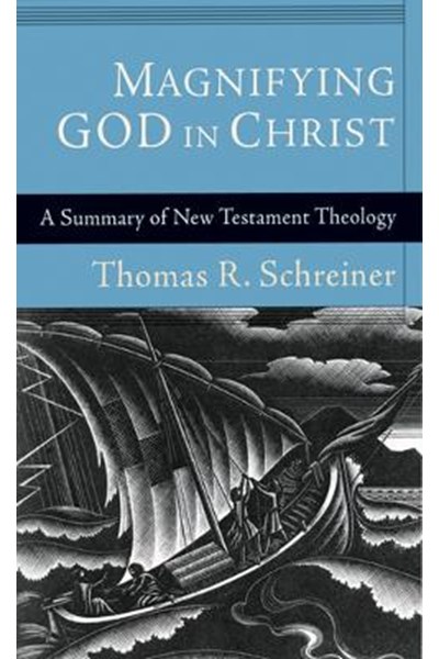 Magnifying God in Christ