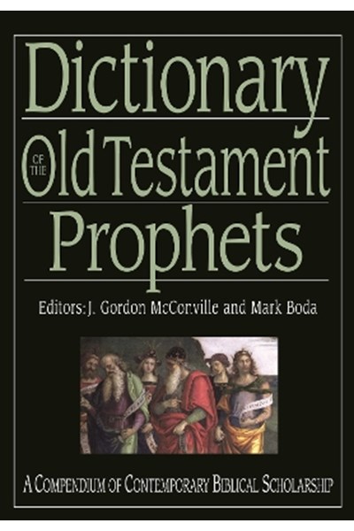 Dictionary of the Old Testament: Prophets