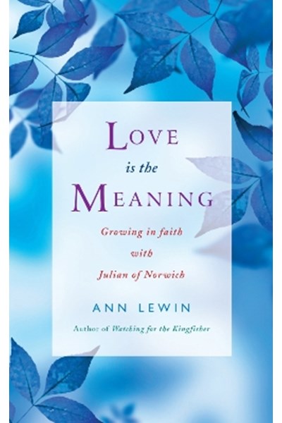 Love is the Meaning