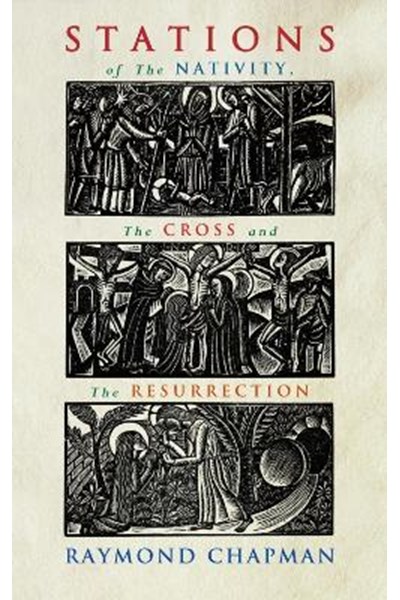 Stations of the Nativity, Cross and Resurrection