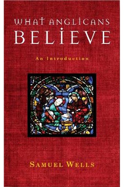 What Anglicans Believe
