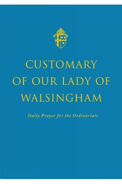 Customary of Our Lady of Walsingham