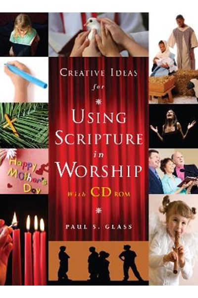 Creative Ideas for Using Scripture in Worship