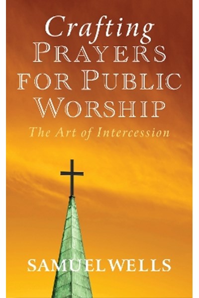 Crafting Prayers for Public Worship