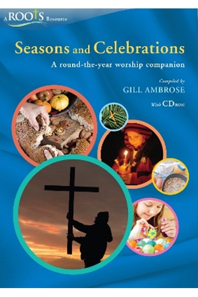 Seasons and Celebrations